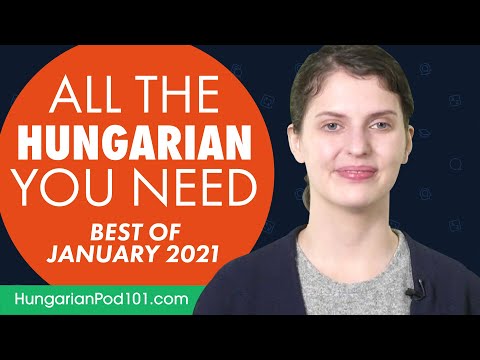 Your Monthly Dose of Hungarian - Best of January 2021