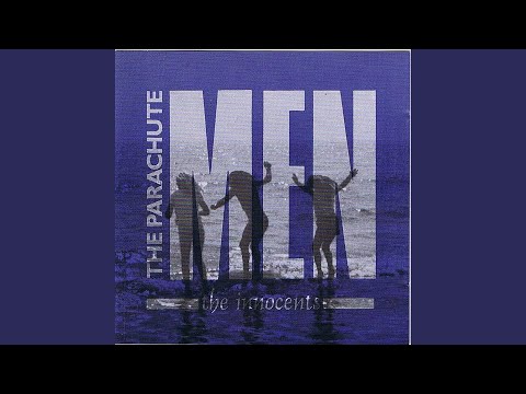 The Innocents - The Parachute Men