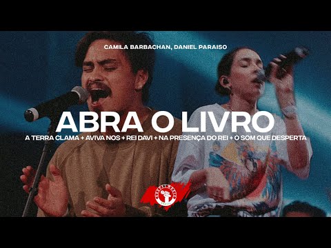 Abra o Livro (Open The Scroll) + Medley - Camila Barbachan, Daniel Paraiso | OVERMISSION SP 2022