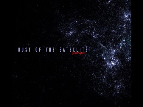 Dynatron vs. Oceanlab - Dust Of The Satellite (Star Man mashup)
