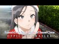 Rascal Does Not Dream Of Santa Claus OFFICIAL TRAILER