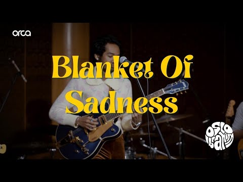 Oslo Ibrahim - Blanket Of Sadness (Live Studio Session, 2022)