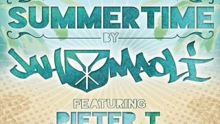 Jah Maoli & Pieter T - SUMMER TIME