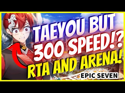 [Epic Seven] Taeyou Showcase Arena and RTA! (The WORST Hwayoung counter?)