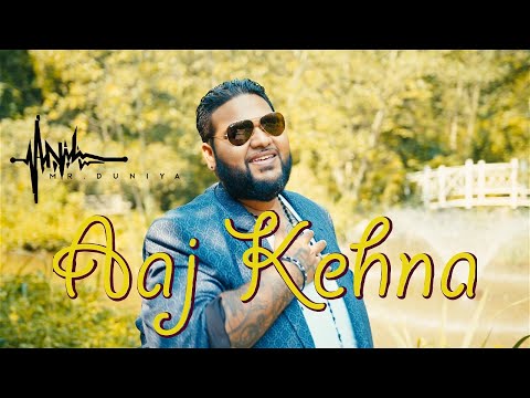 Anil Mr Duniya- Aaj Kehna- Bollywood Cover