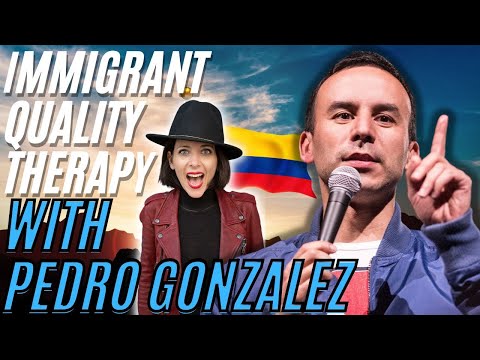 Immigrant Quality Therapy w/ Pedro Gonzalez | Immigrant Jam Podcast Ep. 33