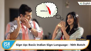 Learn Indian Sign Language: Batch 16 Starting Soon!