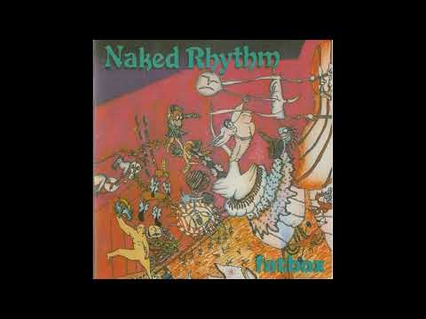 Naked Rhythm - Fuck This Place
