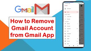 how to remove email account from gmail app? | Remove gmail account from android phone?