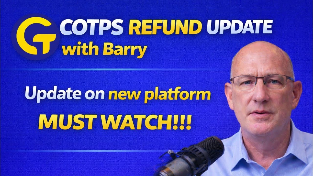 COTPS REFUND and new platform update with Barry