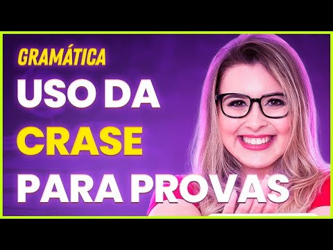 CRASE PARA PROVAS (CONCURSOS E VESTIBULARES) TEORIA + RESOLUÇÃO DE EXERCÍCIOS - Profa. Pamba