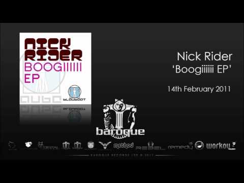 Nick Rider - Boogiiiiii (Original Mix)