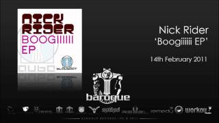Nick Rider - Boogiiiiii (Original Mix)