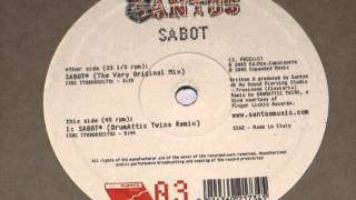 Santos - Sabot  (Drumattic Twins Remix)