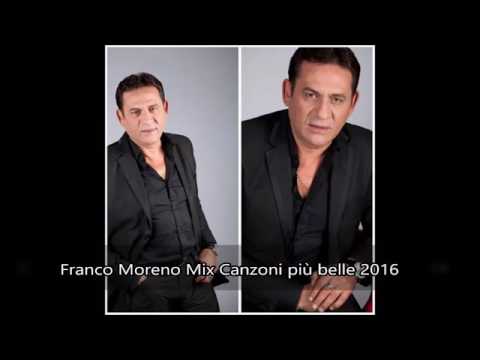 Franco Moreno Mix Canzoni piu belle 2016