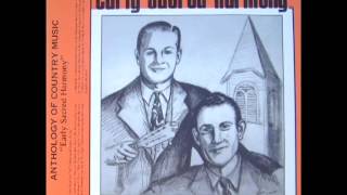 Early Sacred Harmony [Unknown] - The Blue Sky Boys