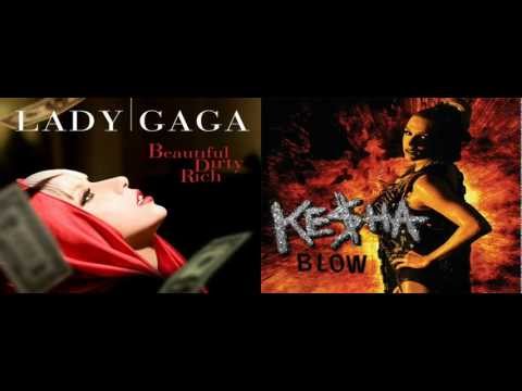 Lady Gaga VS. Ke$ha - Beautiful, Dirty, Blow (Mashup)