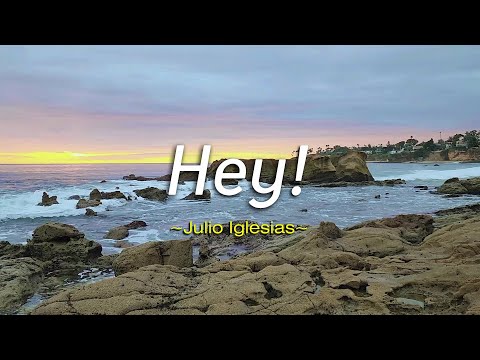 Hey! - KARAOKE VERSION - in the style of Julio Iglesias