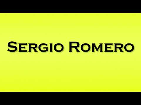 Pronunciation of Sergio Romero