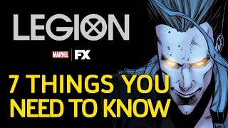 Marvel's Legion: 7 Things You Need To Know!