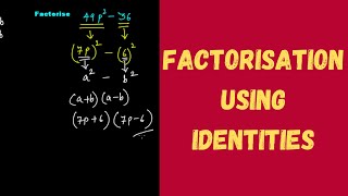 Factorisation Using Identities || Factorisation || Grade 8