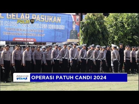 POLRES KEBUMEN GELAR OPERASI PATUH CANDI 2024