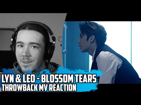 Lyn(린) X Leo(레오) | Blossom Tears(꽃잎놀이) | Throwback MV Reaction