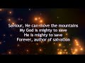 Newsboys Mighty To Save Lyric Video