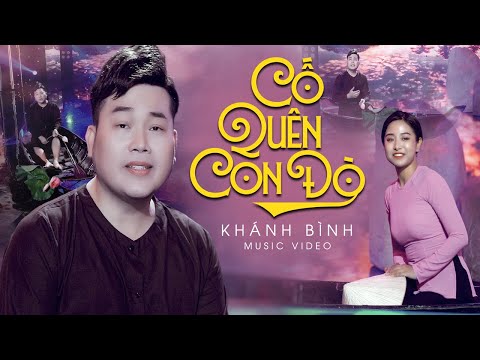 Cố quên con đò - Khánh Bình
