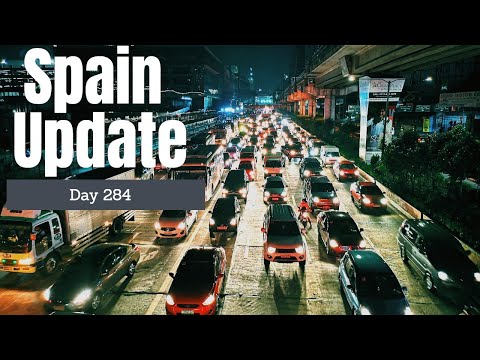 Spain update day 284 - We can finally move
