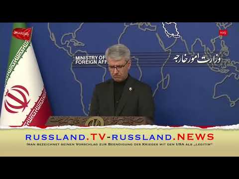 Iran bezeichnet seinen Vorschlag zur Beendigung des Krieges mit den USA als „legitim“