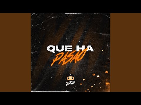 Que a Pasao (Remix)