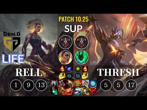 GEN Life Rell vs Thresh Sup - KR Patch 10.25