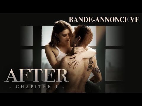 AFTER - CHAPITRE 1 - Bande-annonce VF
