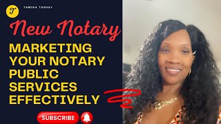 Marketing Your Notary Public Services Effectively For New Notaries