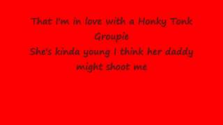 Codie Prevost Honky Tonk Groupie Lyrics