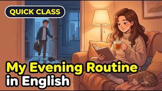 Evening Routine in English | Easy Conversation & Vocabulary Practice