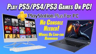You Can Now Play PS5/PS4/PS3 On PC! No Console Req