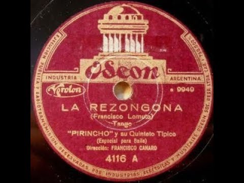 Quinteto Don Pancho - La rezongona - Tango - 1939