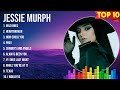 Jessie Murph Playlist Of All Songs Jessie Murph Greatest Hits Full Album