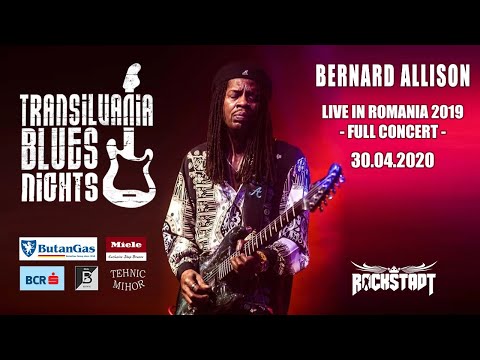 Bernard Allison - Live in Romania 2019 - Full Concert