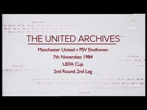 1984 11 02 Manchester United v PSV UEFA Cup 2nd Round 2nd Leg MUTV