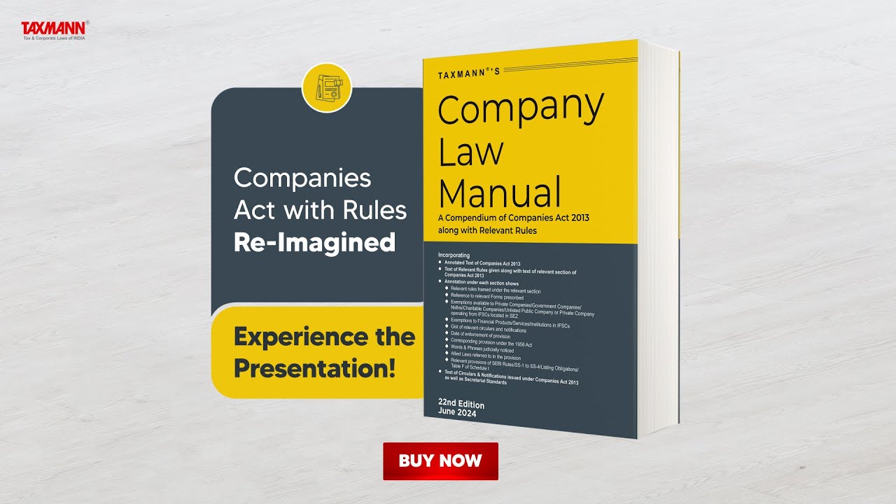 Taxmann's Company Law Manual | Unique Mapping of Companies Act to its Corresponding Sections & Rules