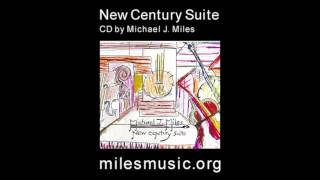 New Century Suite II - clawhammer banjo - Michael J. Miles
