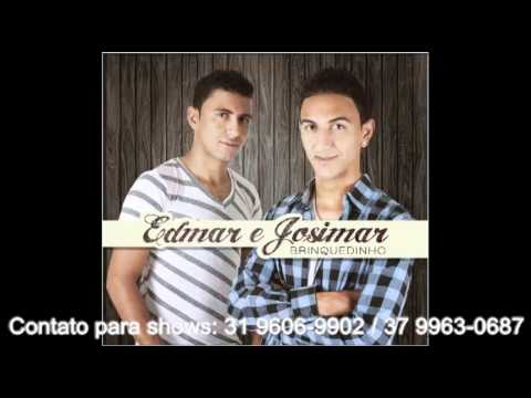 Edmar e Josimar - Brinquedinho