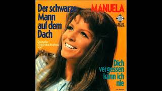 Manuela ,,Der Schwarze Mann auf dem Dach 1969