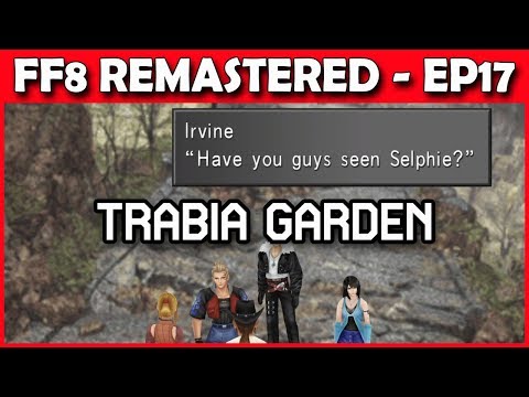 Let's Play Final Fantasy 8 Remastered LIVE - Off to Trabia WOOHOO