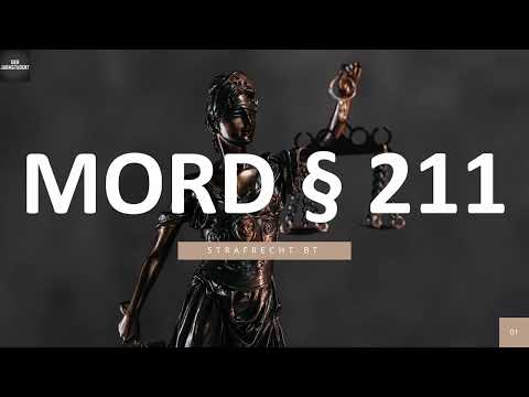 Mord § 211 StGB I Strafrecht BT 1