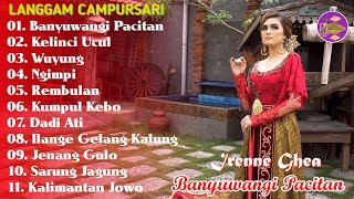 Download lagu LANGGAM CAMPURSARI BANYUWANGI PACITAN - IRENNE GHEA FULL ALBUM mp3