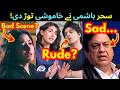 Sahar Hahmi Opens Up Daniyal Zafar Sajal Aly Nadia Khan Sohail Ahmed Sabih Sumair Updates